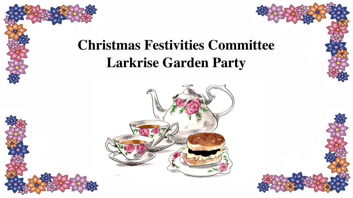 Larkrise Garden Party